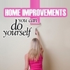 HOME IMPROVEMENT GUIDE: Home Improvements You Can Do Yourself