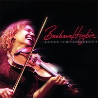 Barbara Higbie : Alive In Berkeley