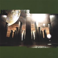 Highbinder : Moreneverthanever