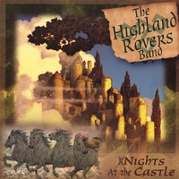 The Highland Rovers Band : Knights at the Castle