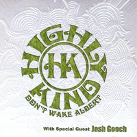 Highly Kind : Don't Wake Albert