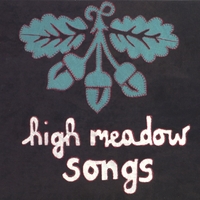 HUDSON VALLEY ARTISTS: High Meadow Songs