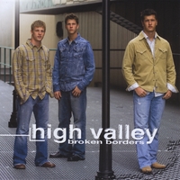 High Valley : Broken Borders