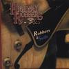 HIGHWAY ROBBERS: Robbers and Swills