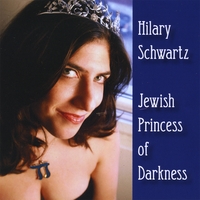 Hilary Schwartz : Jewish Princess of Darkness