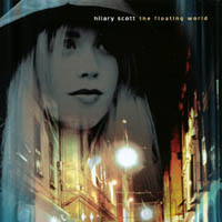 HILARY SCOTT: The Floating World