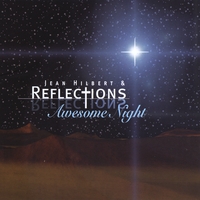 Jean Hilbert and Reflections : Awesome Night