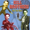 THE HILL BROTHERS: Good Time Music