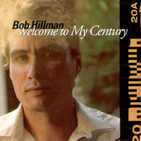 BOB HILLMAN: Welcome to My Century
