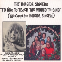 The Hillside Singers : I'd Like To Teach The World To Sing: Merry Christmas