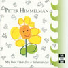 PETER HIMMELMAN: My Best Friend is a Salamander