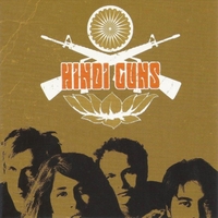 The Hindi Guns : The Hindi Guns