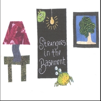 Hippie Cream : Strangers in the Basement