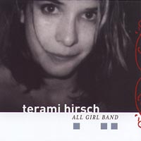 TERAMI HIRSCH: all girl band