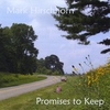 MARK HIRSCHHORN: Promises to Keep