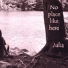 JULIA: No place like here