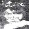 HISTOIRE: The Future of White America