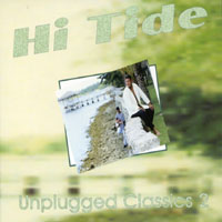 Hi Tide : Unplugged Classics 2