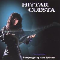 Hittar Cuesta : Language of the Spirits