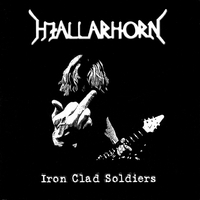Hjallarhorn : Iron Clad Soldiers