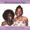 HIS LOVING KINDNESS VOICES: Inspirational Melody