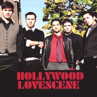 Hollywood Lovescene : Hollywood Lovescene