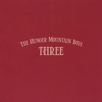 The Hunger Mountain Boys : Three