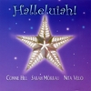 CONNIE HILL, SARAH MORRAU, NITA VELO: Halleluiah!