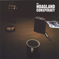 The Hoagland Conspiracy : The Hoagland Conspiracy