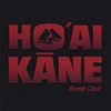 Hoaikane: Sweet Okole