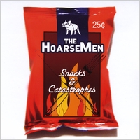 The Hoarsemen : Snacks & Catastrophes