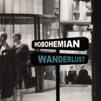 Hobohemian : Wanderlust