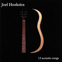 Joel Hoekstra : 13 Acoustic Songs