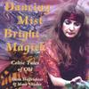 ELENA HOFFRICHTER (AND MARK GEISLER): Dancing Mist, Bright Magick
