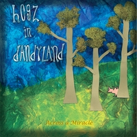 Hogz in Dandyland : Across a Miracle