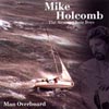 MIKE HOLCOMB: Man Overboard