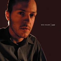 Mike Holden : Level