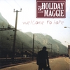 HOLIDAY WITH MAGGIE: Welcome To Hope