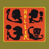 Holler : Holler