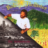 BOB HOLLISTER: Out Of The Mainstream