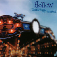 HOLLOW: Merry-Go-Round