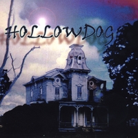 Hollowdog : Hollowdog