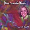 LISA HOLLWEDEL: Dance on the Wind