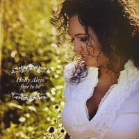Holly Alejo : Free To Be