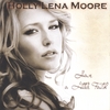 HOLLY LENA MOORE: Have a Little Faith