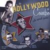 THE HOLLYWOOD COMBO: the Hollywood Combo
