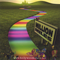 Hollywood Killers : Million Miles