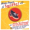 HOLLY YARBROUGH: Mister Rogers Swings!