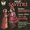 HOLST, BRITTEN, VAUGHAN WILLIAMS: Savitri, Sinfonietta, The Lark Ascending