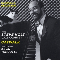 Steve Holt & Kevin Turcotte : Catwalk